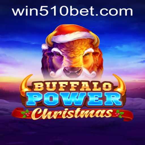 Explore BuffaloPowerChristmas and 510bet PH Login